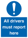 all-drivers-must-report-here~